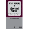 Vergi Hukuku Ve Türk Vergi Sistemi