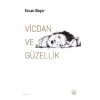 Vicdan ve Güzellik
