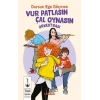 Vur Patlasın Çal Oynasın Orkestrası