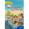 Yaban Mersini Adası’nda Tatil – İlk Okuma Kitabım