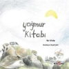 Yağmur Kitabı- Güneş Kitabı