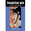 Yalınayak Gen 8. Kitap - Ölüm Tacirleri