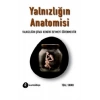 Yalnızlığın Anotomisi