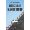 Yalnızlığın Manifestosu