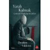 Yaralı Kalmak