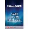 Yarını Baştan Tanımlamak