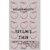 Yayılmış Zihin – Deneyim Ve Dünya Özdeşliği