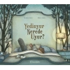 Yediuyur Nerede Uyur ?