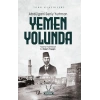 Yemen Yolunda