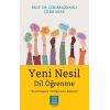Yeni Nesil Dil Öğrenme