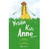 Yeşilin Kızı Anne (çizgi Roman)