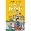 Yok Böyle Bir Robot! - Acayip İşler Takımı