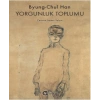Yorgunluk Toplumu