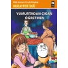 Yumurtadan Çıkan Öğretmen