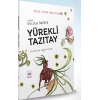 Yürekli Tazıtay - Bilge Kutad Anlatıyor - 8 (ciltli)