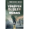 Yürüyen Ölüler Miras