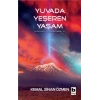 Yuvada Yeşeren Yaşam