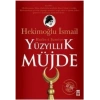 Yüzyıllık Müjde: Hutbe-i Şamiye