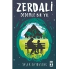 Zerdali - Dedemle Bir Yıl