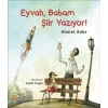 Zeyno Kitaplar Dizisi 1 - Eyvah, Babam Şiir Yazıyor!