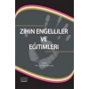 Zihin Engelliler Ve Eğitimleri