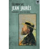 Jean Jaures : Cumhuriyetçi Sosyalizmin İmkanı