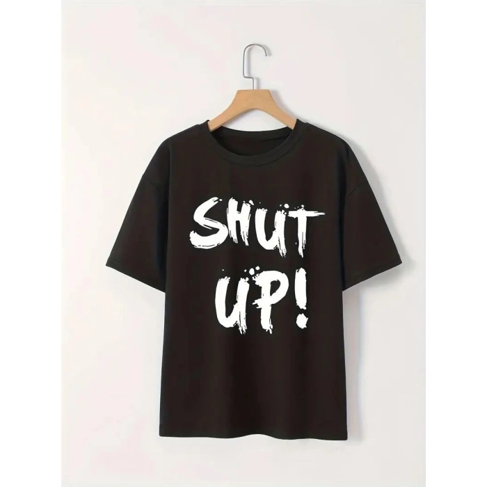 Kadın Tişört Shut Up Baskılı Kısa Kol Bisiklet Yaka T-Shirt - Siyah
