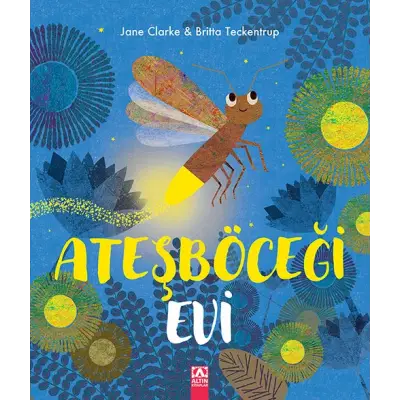 ATEŞBÖCEĞİ EVİ ÇOCUK KİTABI