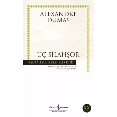 Üç Silahşor Alexandre Dumas