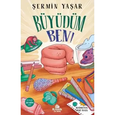 Büyüdüm Ben!