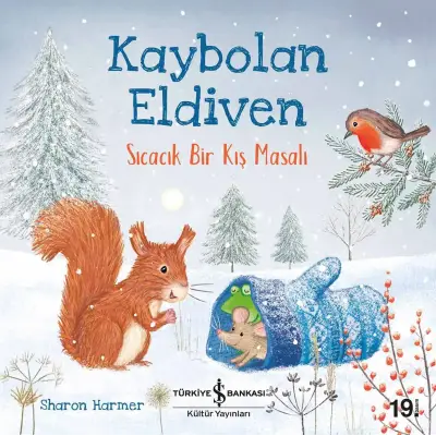 Kaybolan Eldiven Sıcacık Bir Kış Masalı