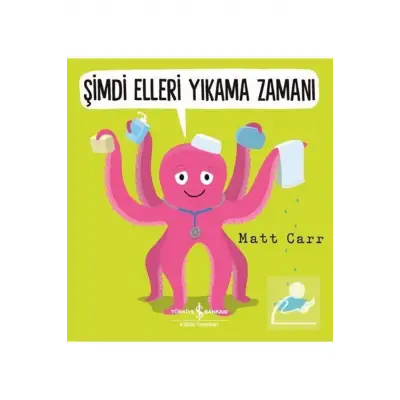 Şimdi Elleri Yıkama Zamanı