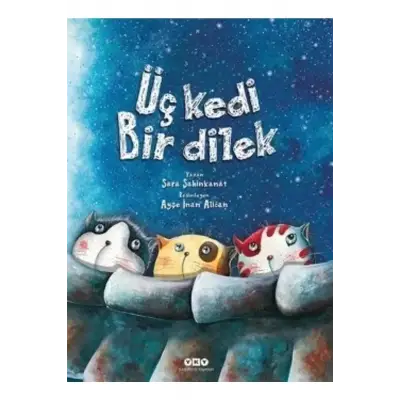 Üç Kedi Bir Dilek