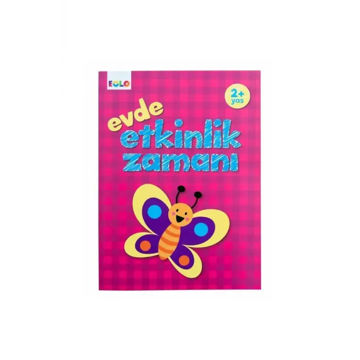 2 Yaş Ve Üstü Evde Etkinlik Kitabı