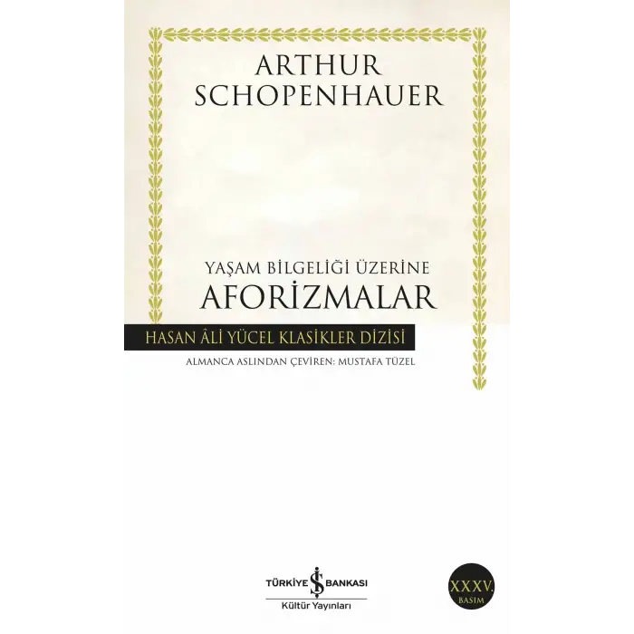 Arthur Schopenhauer Yaşam Bilgeliği Üzerine Aforizmalar