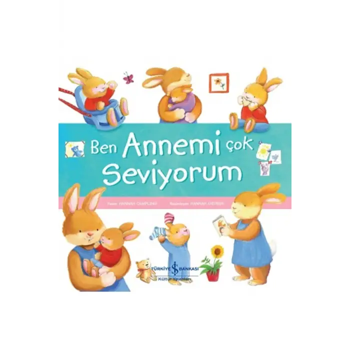 Ben Annemi Çok Seviyorum