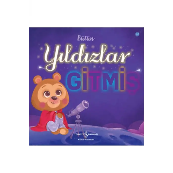 Bütün Yıldızlar Gitmiş