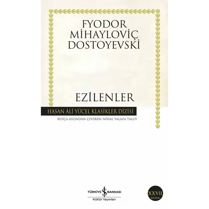 Dostoyevski Ezilenler