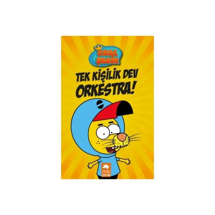 Eksik Parça Yayınları Tek Kişilik Dev Orkestra Kral Şakir Varol Yaşaroğlu
