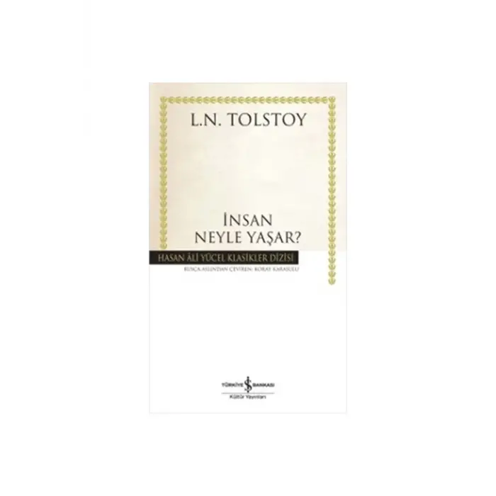 Insan Neyle Yaşar?