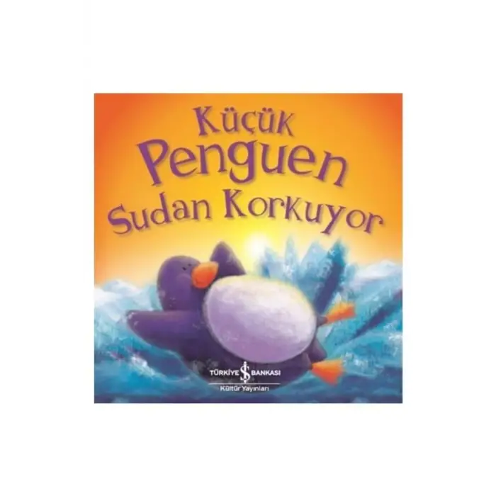 Küçük Penguen Sudan Korkuyor