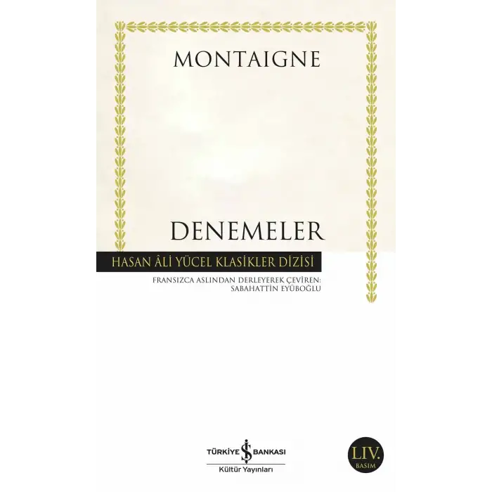Michel de Montaigne Denemeler