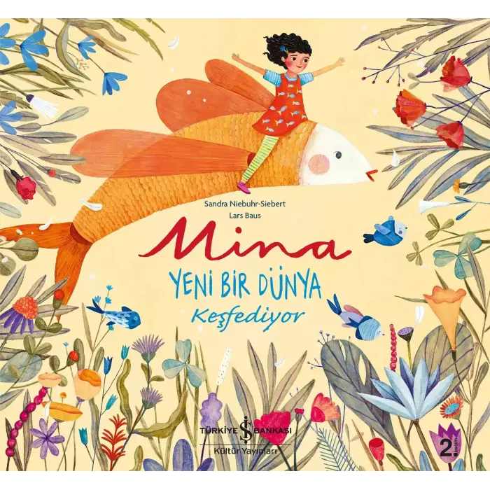 Mina Yeni Bir Dünya Keşfediyor