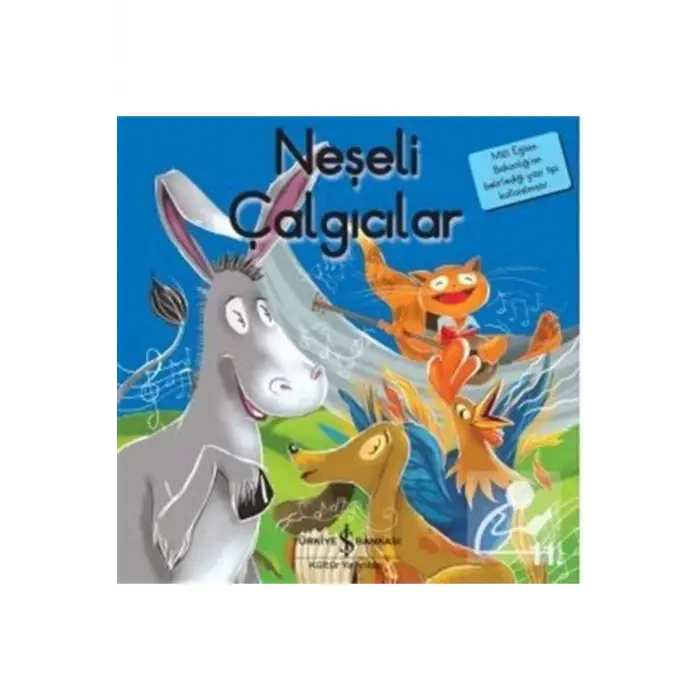 Neşeli Çalgıcılar / Ilk Okuma Kitaplarım