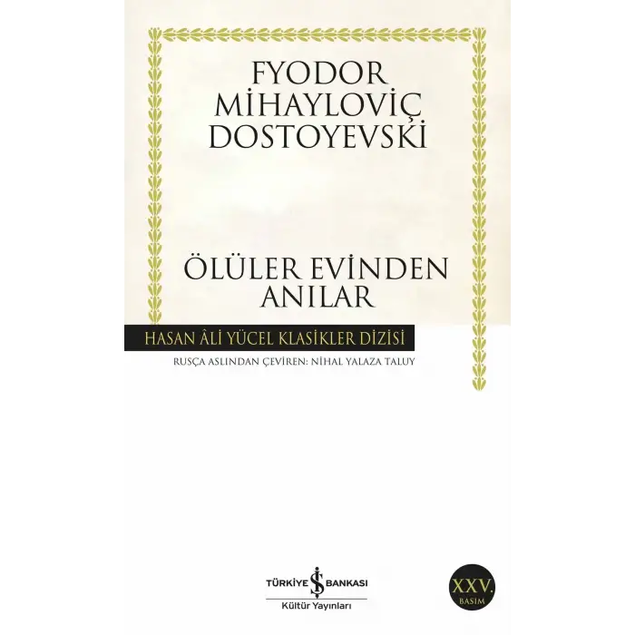Ölüler Evinden Anılar