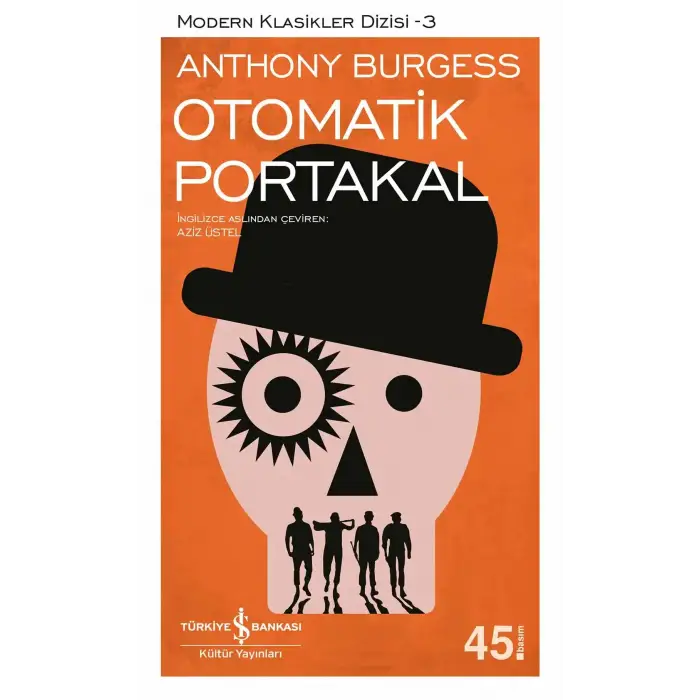 Otomatik Portakal Anthony Burgess