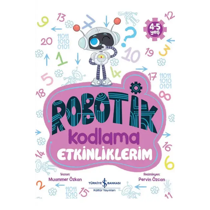 Robotik Kodlama Etkinliklerim 4-5 Yaş