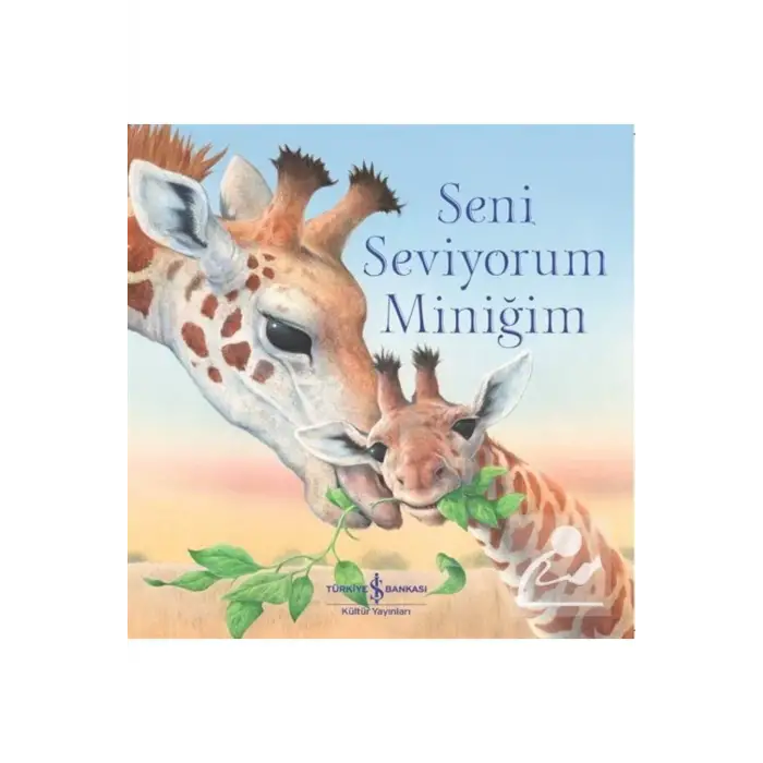 Seni Seviyorum Miniğim