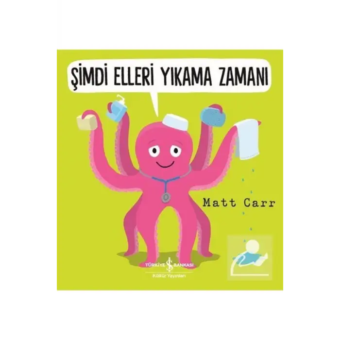 Şimdi Elleri Yıkama Zamanı
