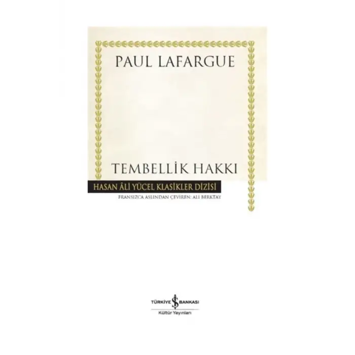 Tembellik Hakkı